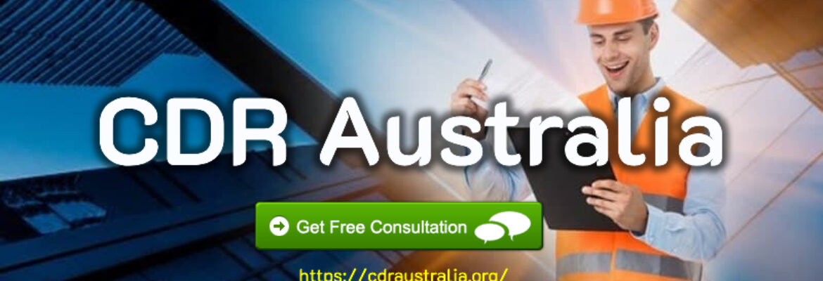 CDR Australia – Get 100% Approval Guaranteed