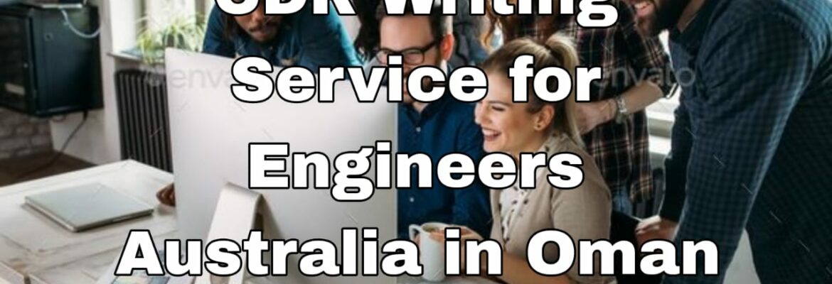 CDR Writing Services in Oman for Engineers Australia by CDRAustralia.Org